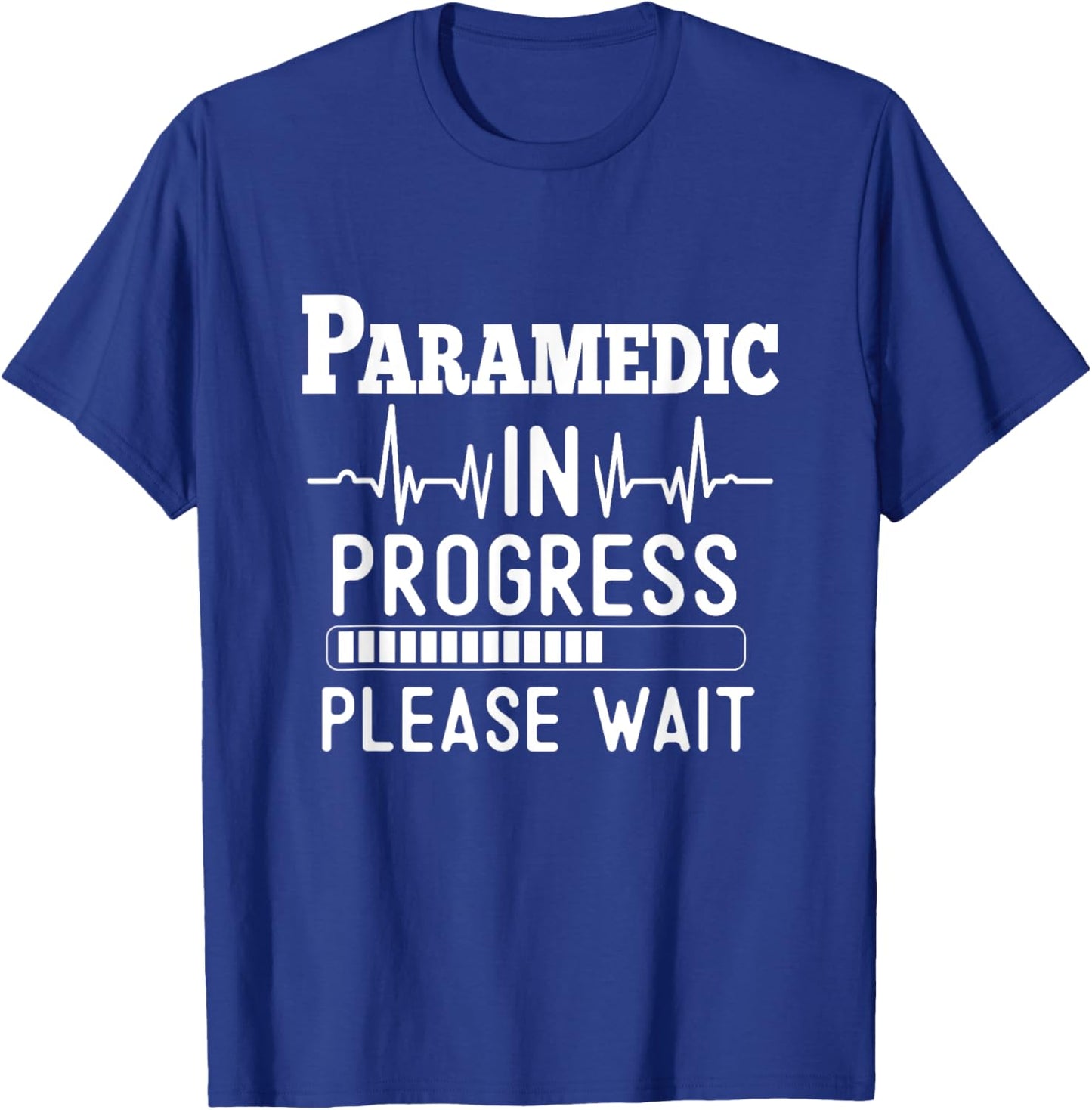 Funny Training, Paramedic In Progress, Medical Student T-Shirt - T-Shirt | Royal