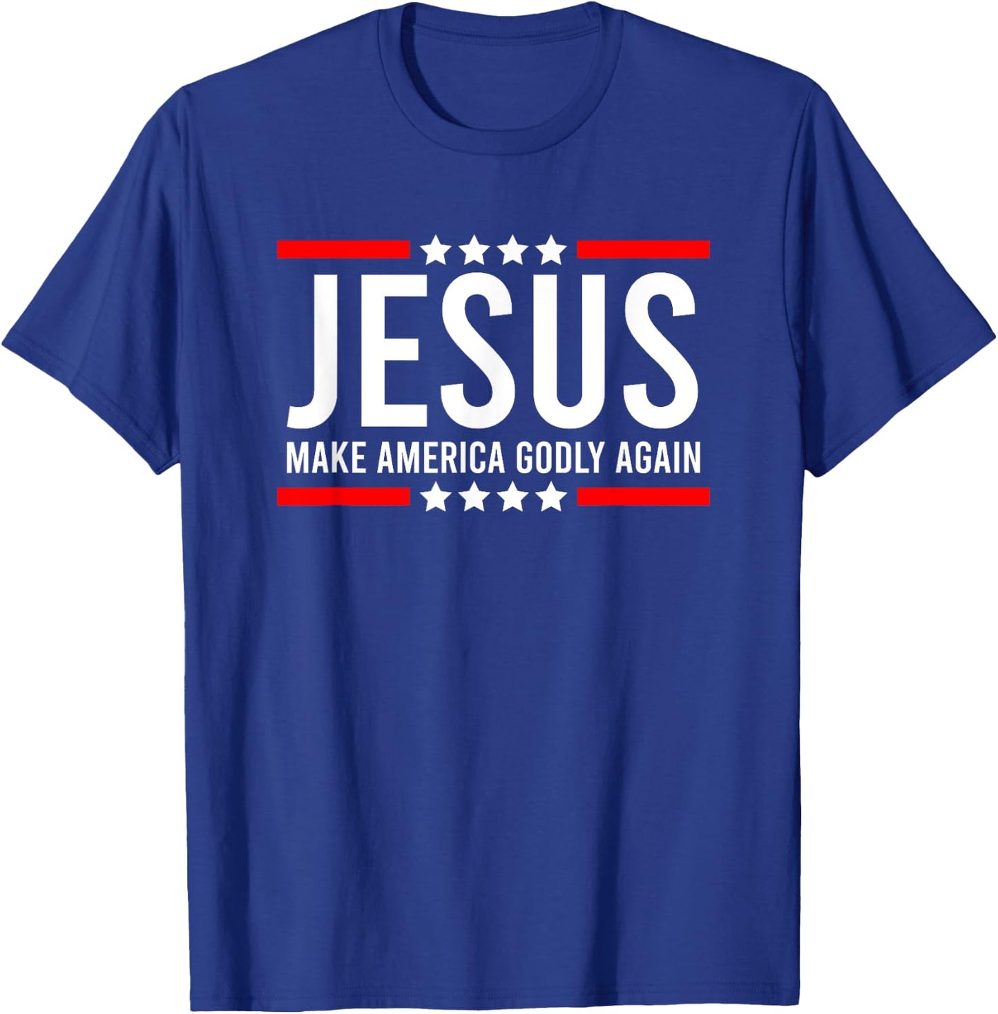 Jesus Make America Godly Again Patriotic Christian men T-Shirt - T-Shirt | Royal