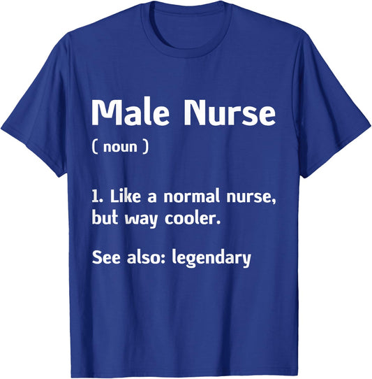 Murse Male Nurse Student Man Nurses Murse RN Definition T-Shirt - T-Shirt | Royal