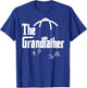 Grandfather Quote Funny Design for Grandpas T-Shirt - T-Shirt | Royal