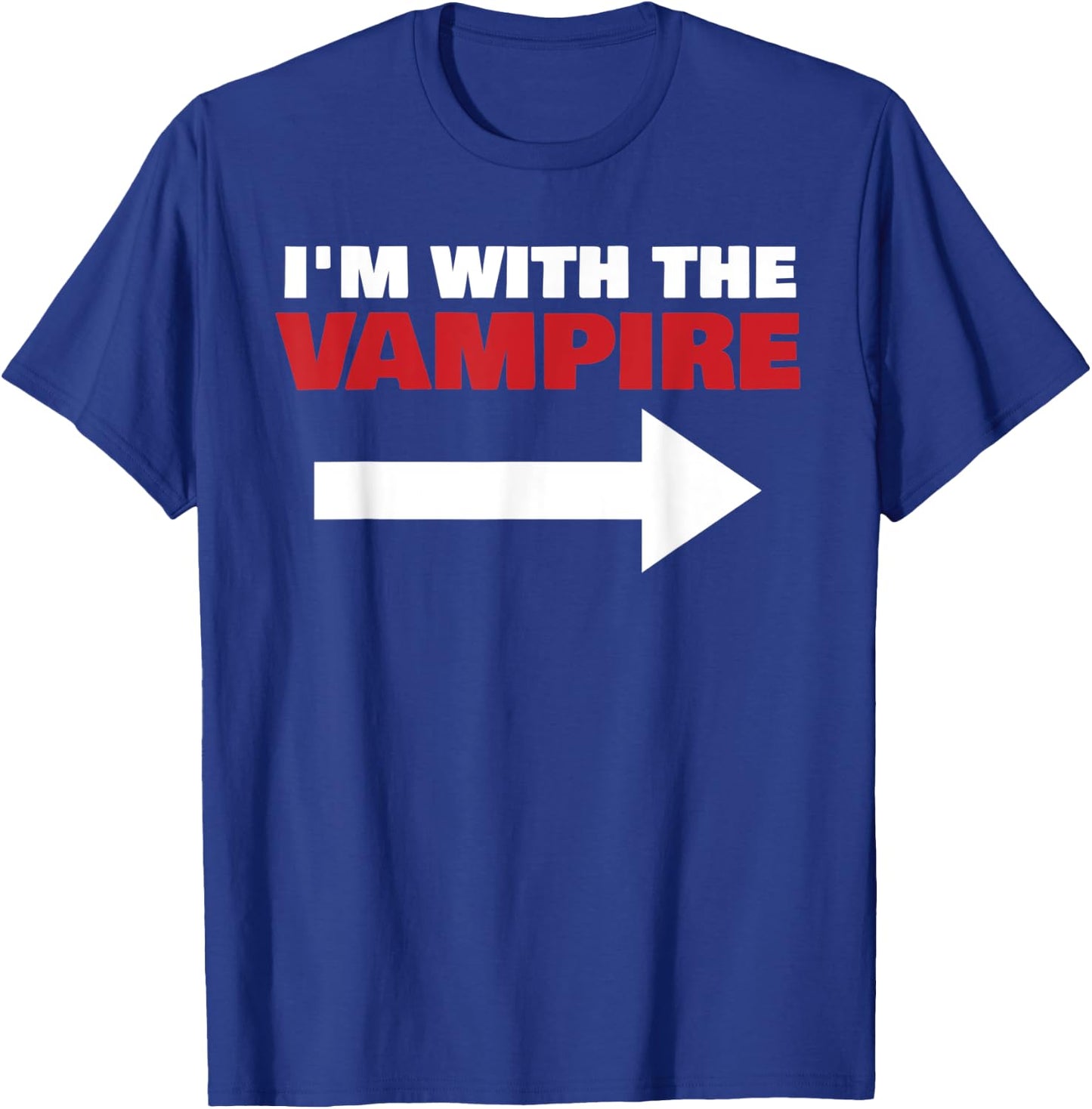 I'm With The Vampire Fun Matching Halloween Couple Costume T-Shirt - T-Shirt | Royal