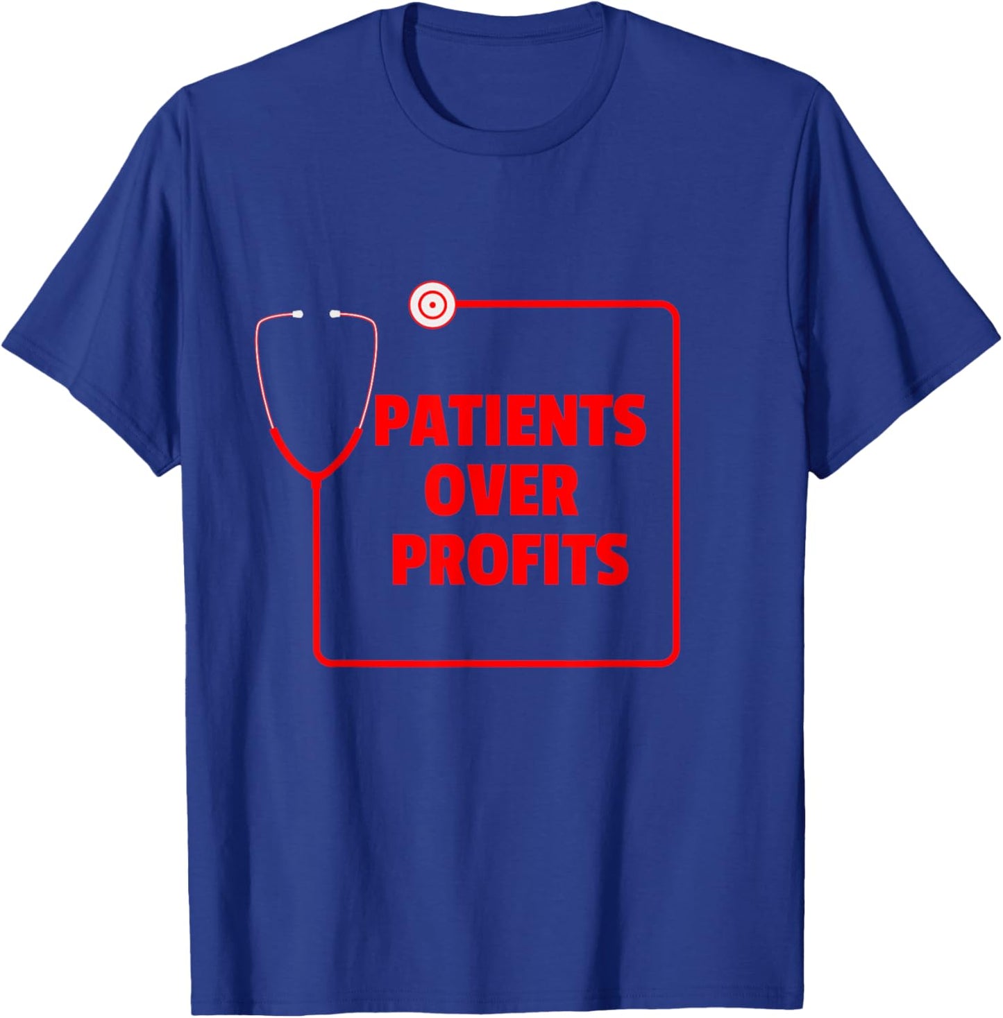 Nurse Strike, Patients over Profits T-Shirt - T-Shirt | Royal