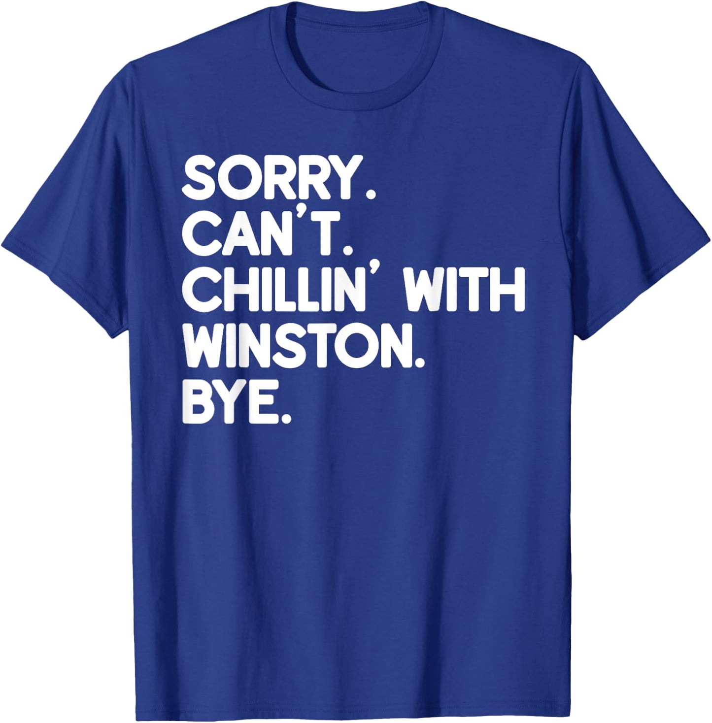 WINSTON First Name Funny Personalized Named Friend Of T-Shirt - T-Shirt | Royal
