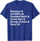 Myspace & LimeWire & Studded Belts & Scene Hair T-Shirt - T-Shirt | Royal