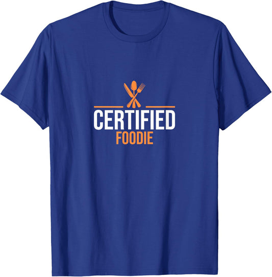 Food Lover Certified Foodie T-Shirt - T-Shirt | Royal