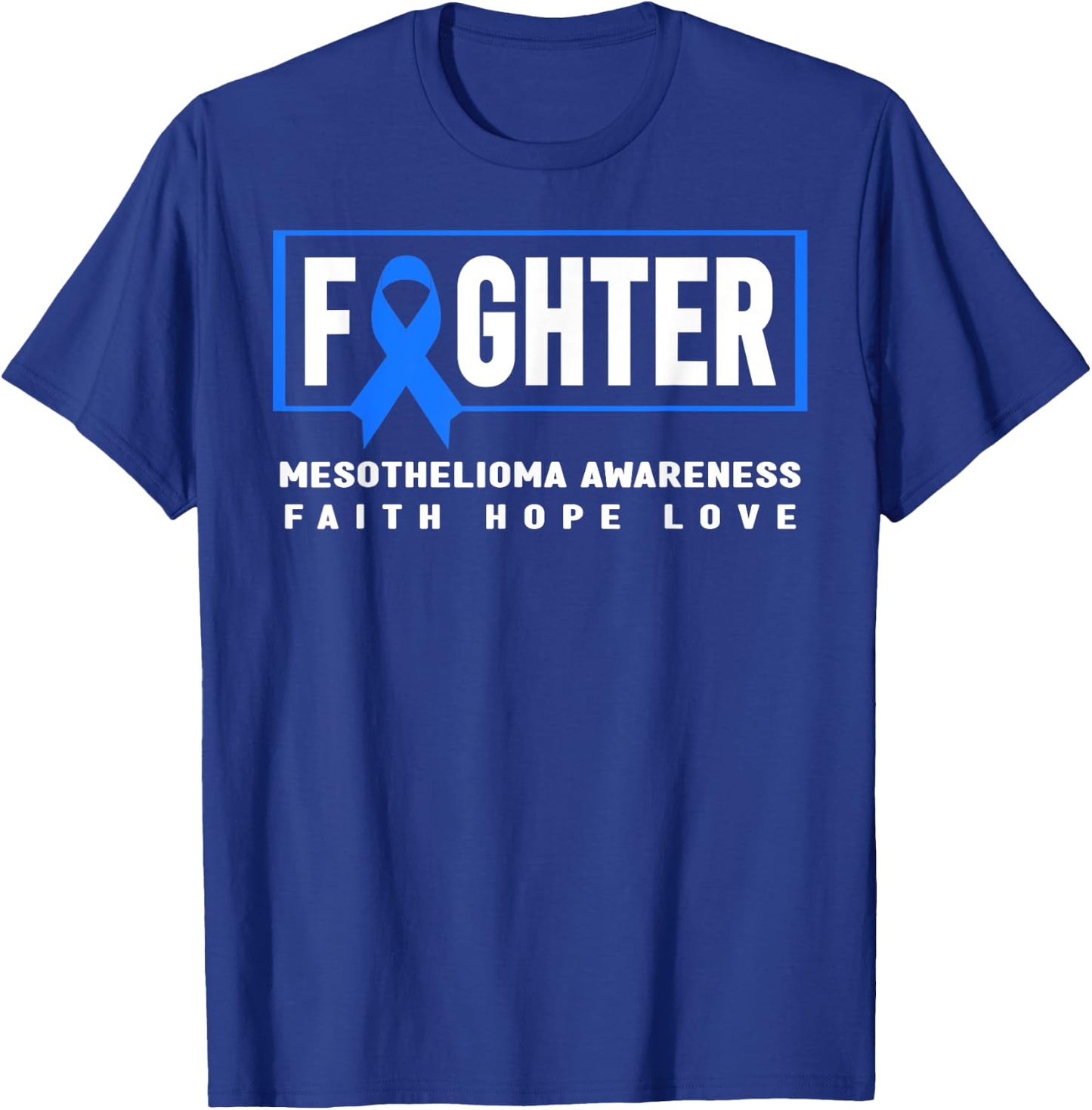 Mesothelioma Fighter - Blue Ribbon Mesothelioma Awareness T-Shirt - T-Shirt | Royal
