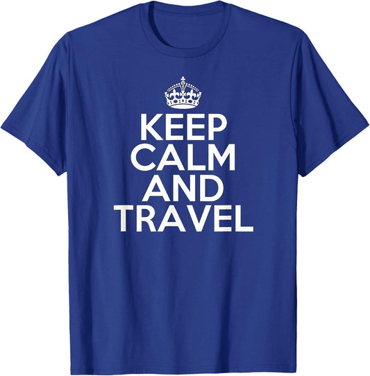 Funny Keep Calm and Travel Vacation Adventure Travel T-Shirt - T-Shirt | Royal