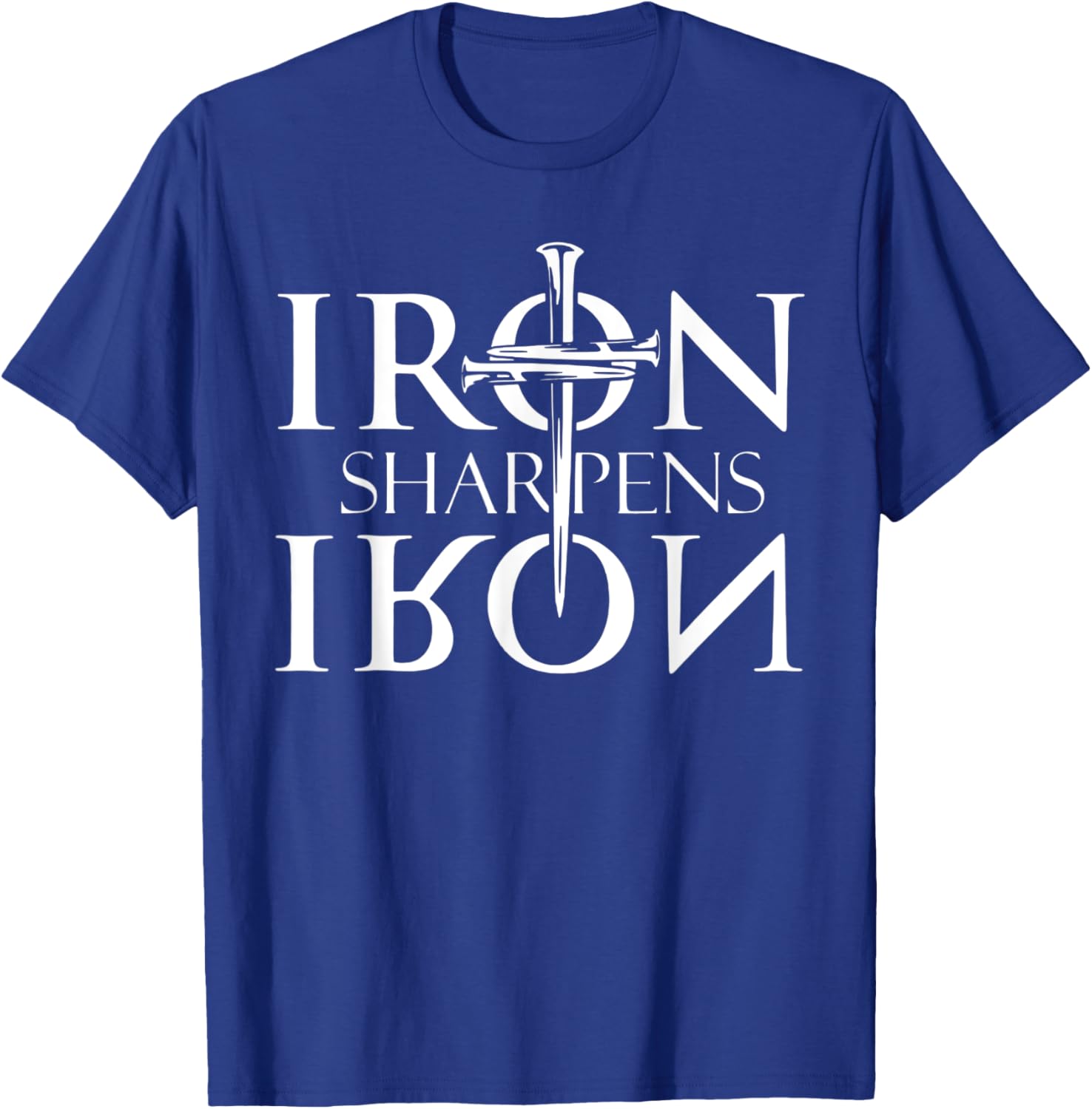 Iron Sharpens Iron Bible Jesus Faith Religious Christian T-Shirt - T-Shirt | Royal