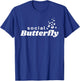 Social Butterfly Women's Men's & Kid's T-Shirt - T-Shirt | Royal