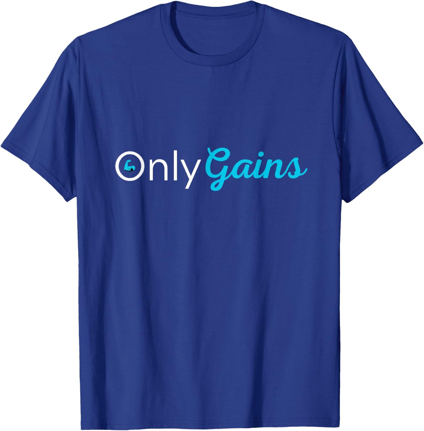Only Gains, Funny Gym Workout Bodybuilding Weightlifting T-Shirt - T-Shirt | Royal