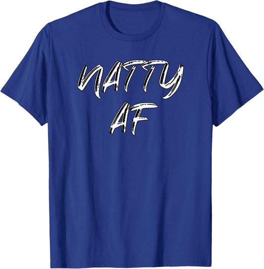 Funny Gym Workout | 100% Natty AF Bodybuilding Apparel T-Shirt - T-Shirt | Royal