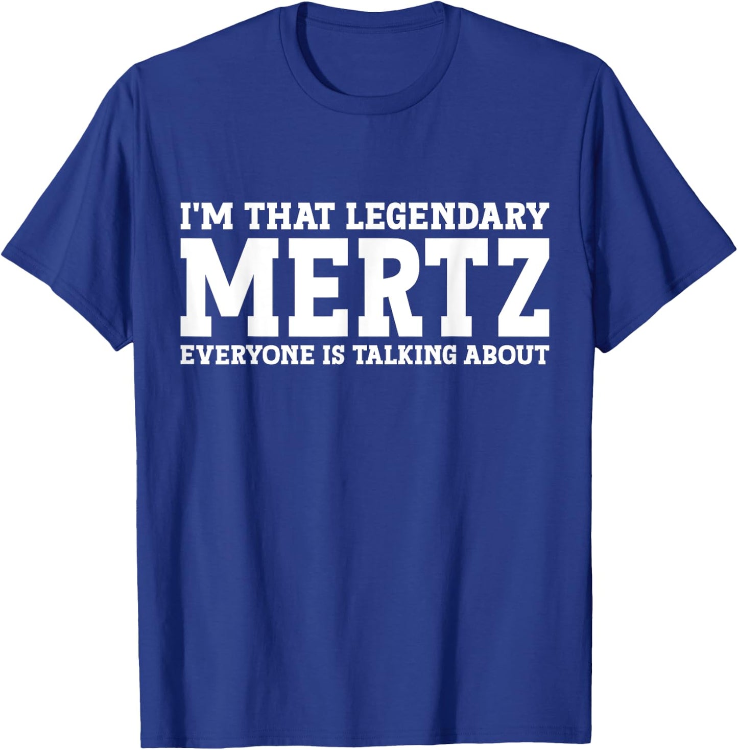 Mertz Surname Funny Team Family Last Name Mertz T-Shirt - T-Shirt | Royal