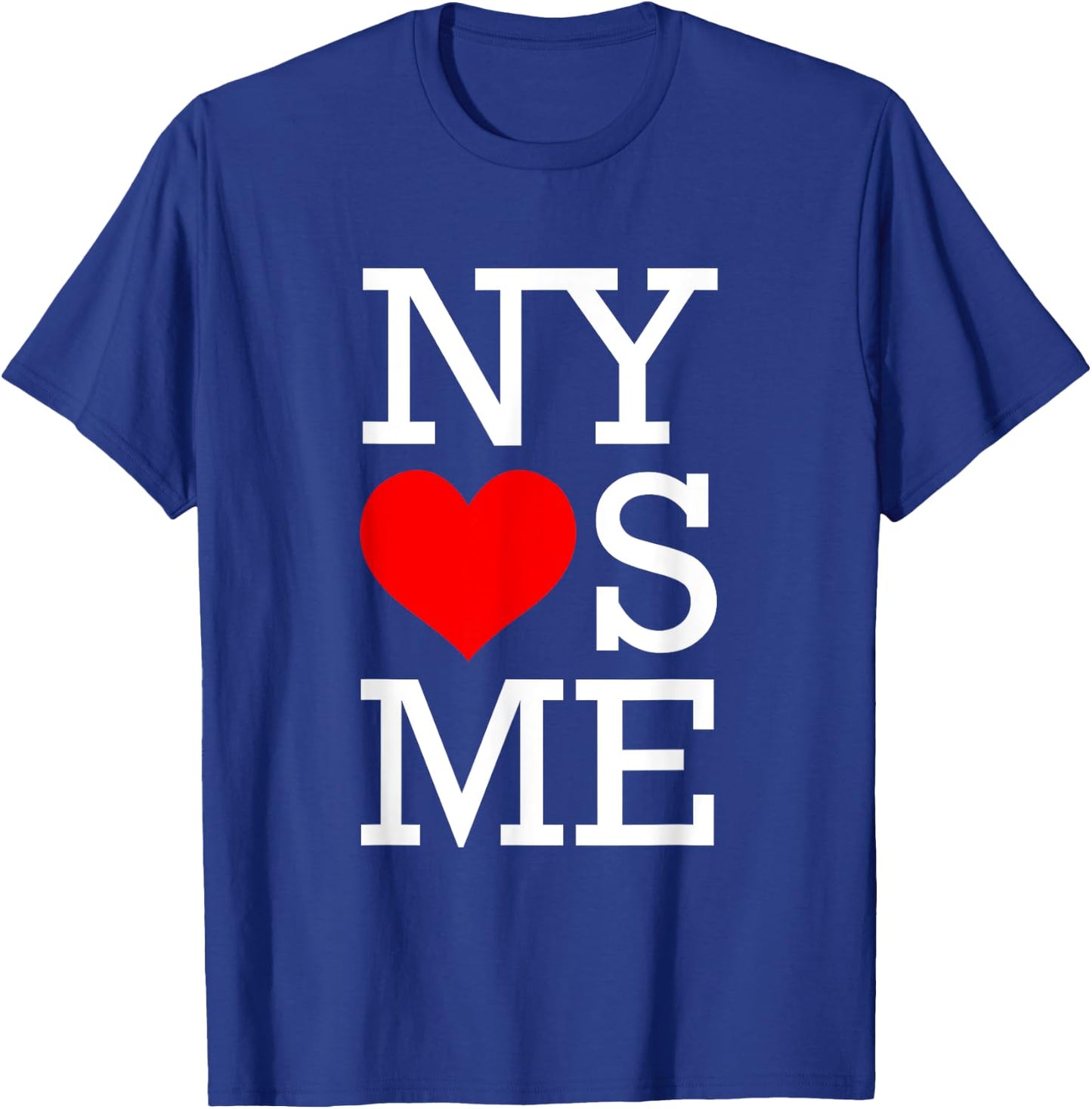 NY Loves Me Funny I Heart New York T-Shirt - T-Shirt | Royal