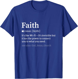 Faith Is Like Wi-Fi - Funny Meaningful Christ Church Pastor T-Shirt - T-Shirt | Royal
