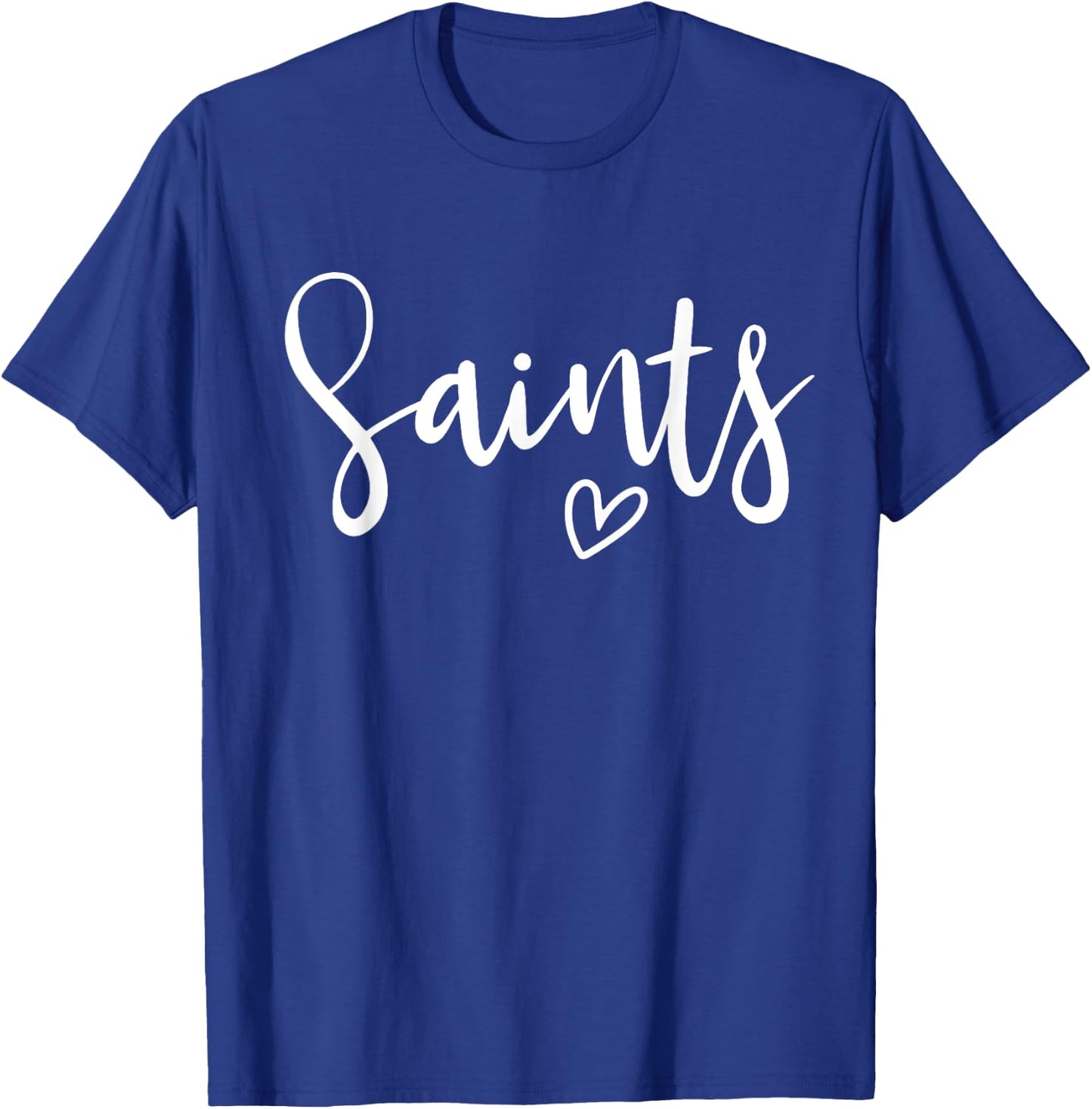 Saints High School Saints Sports Team Women's Saints T-Shirt - T-Shirt | Royal