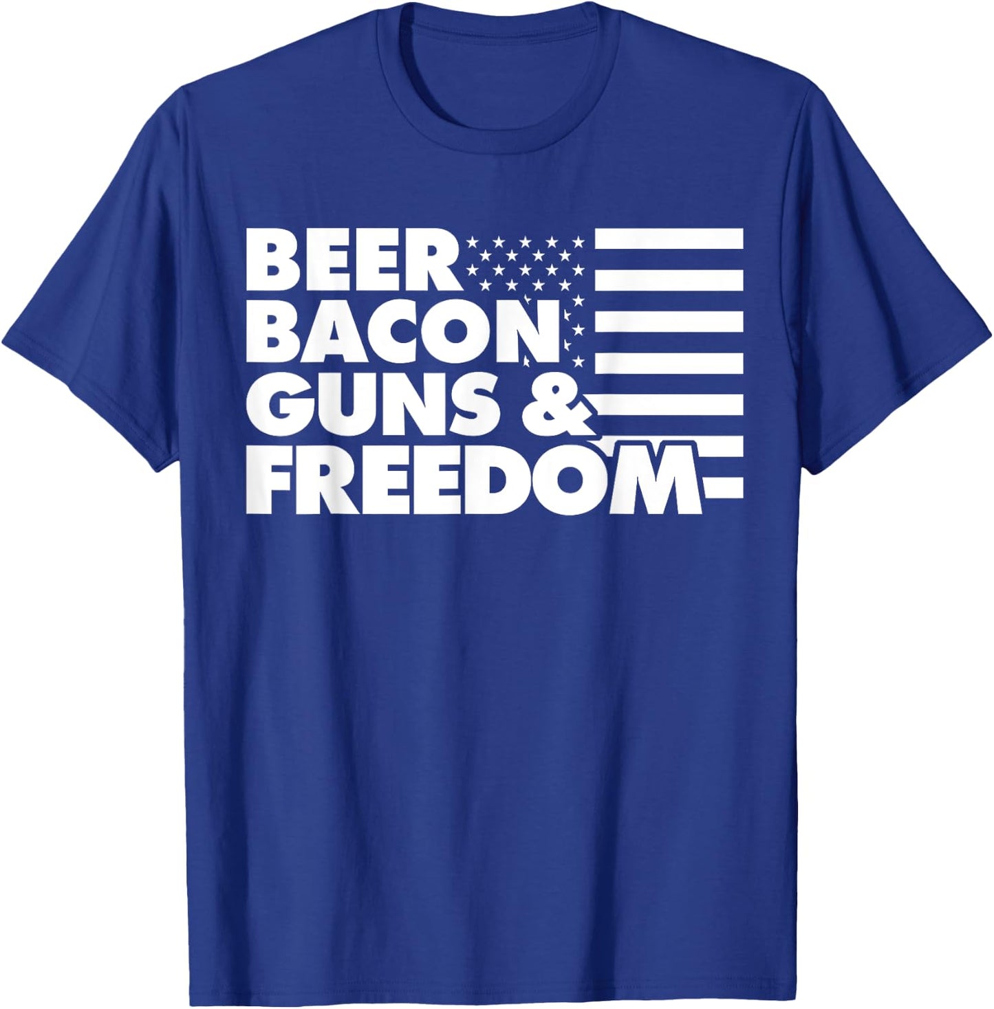 Beer Bacon Guns and Freedom T-Shirt - T-Shirt | Royal