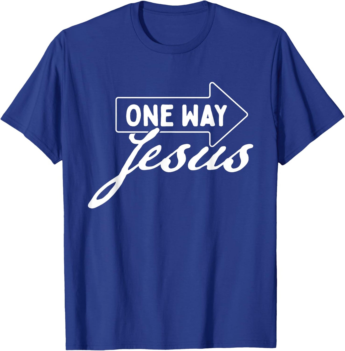 One Way Jesus - Bible Christian Faith Inspirational T-Shirt - T-Shirt | Royal