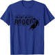 This Ain't My First Bull Riding Bull Rider Cowboy Western T-Shirt - T-Shirt | Royal