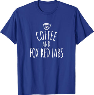 Coffee and Fox Red Labs Labrador Retriever Mom T-Shirt - T-Shirt | Royal