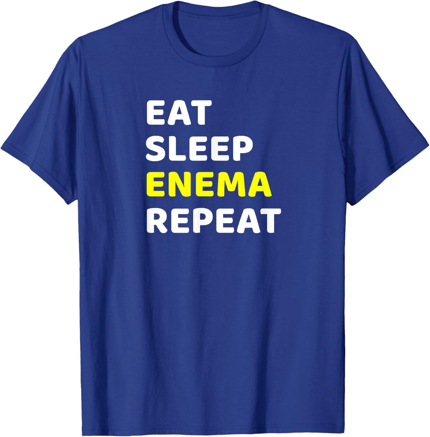 Funny Endoscopy Enema Nurse Colonoscopy Sarcastic Endo Tech T-Shirt - T-Shirt | Royal