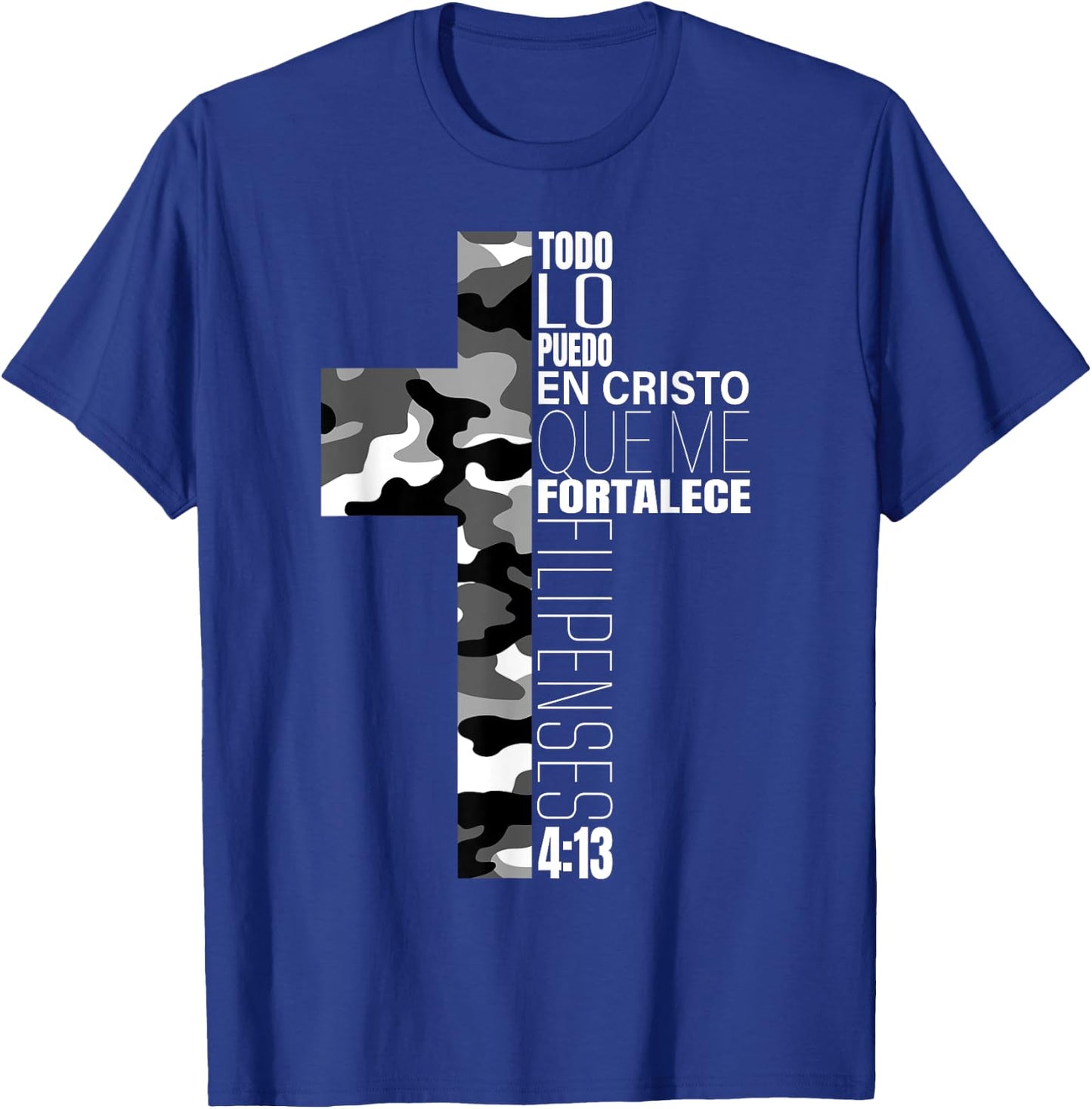 White Camo Christian Verse Spanish Filipenses 4:13 Español T-Shirt - T-Shirt | Royal