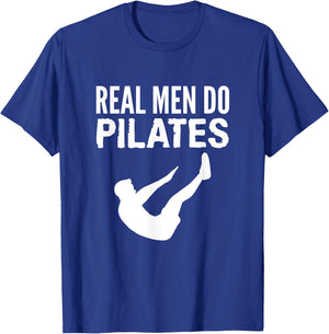 Fitness Workout Gym Real Men Do Pilates Funny T-Shirt - T-Shirt | Royal