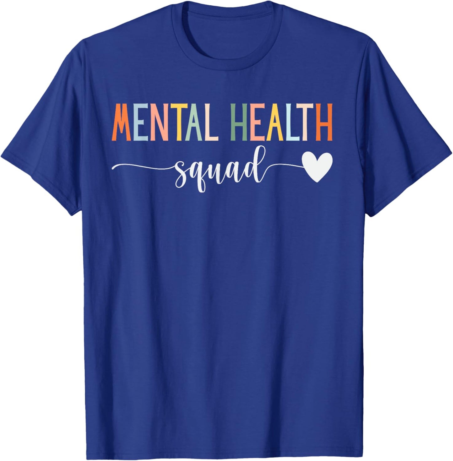 Mental Health Squad Brain Illness Mental Health Awareness T-Shirt - T-Shirt | Royal