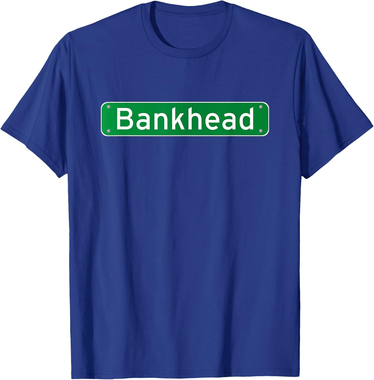 Bankhead Atlanta Georgia Street Sign T-Shirt - T-Shirt | Royal