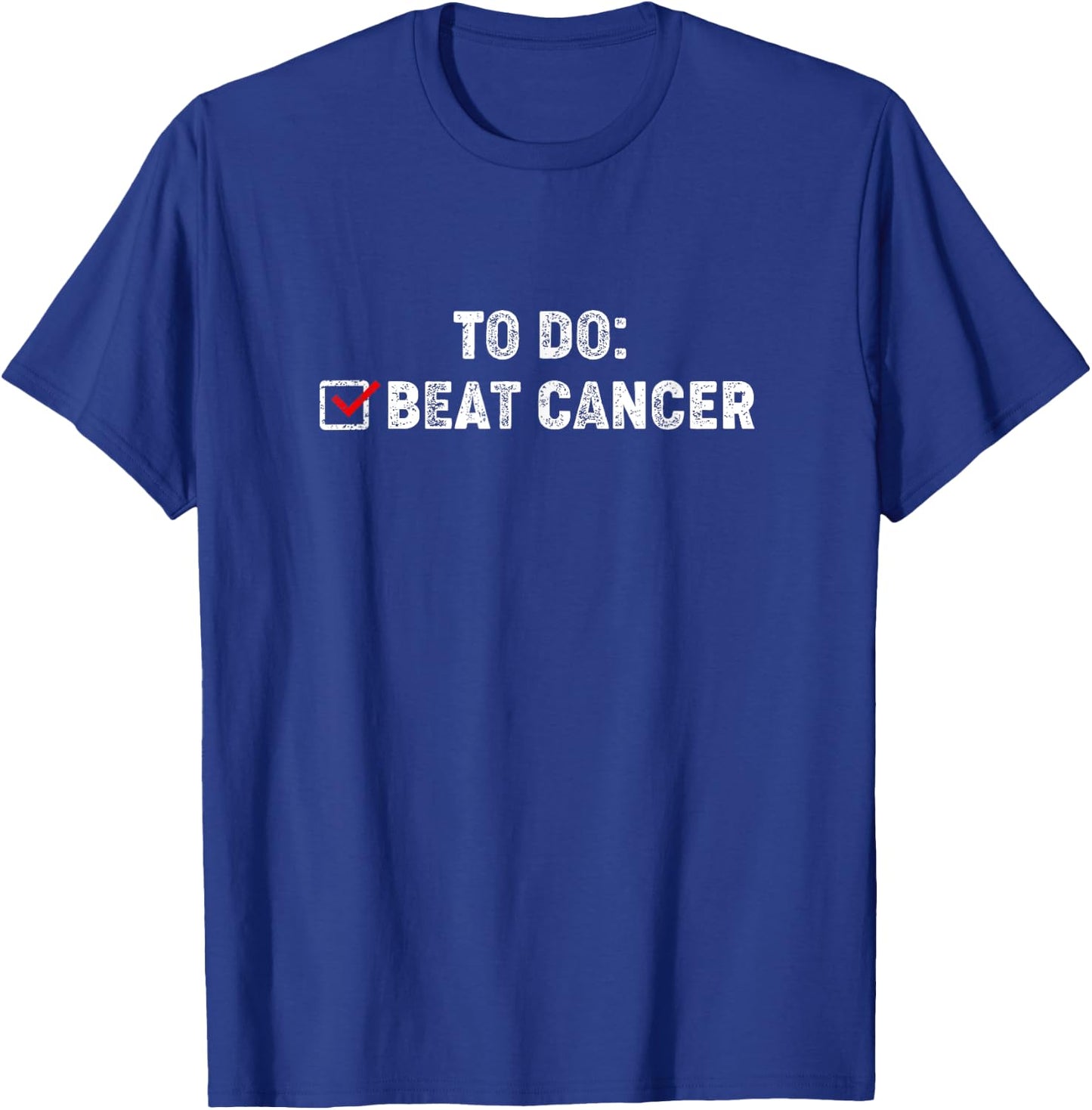 Cancer Survivor Shirt - Beat Cancer - Cancer Sucks T-Shirt - T-Shirt | Royal