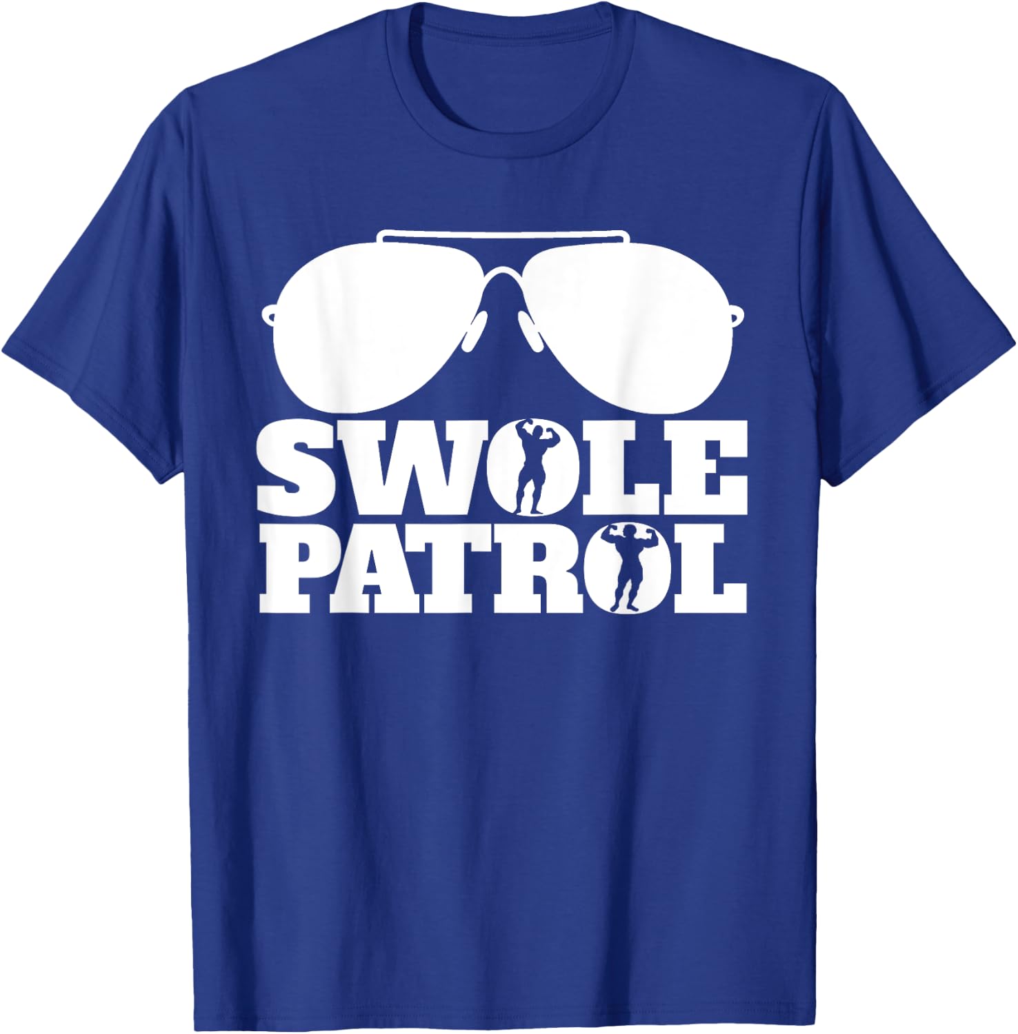 Swole Patrol funny weightlifting and bodybuilding gym T-Shirt - T-Shirt | Royal