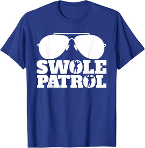Swole Patrol funny weightlifting and bodybuilding gym T-Shirt - T-Shirt | Royal