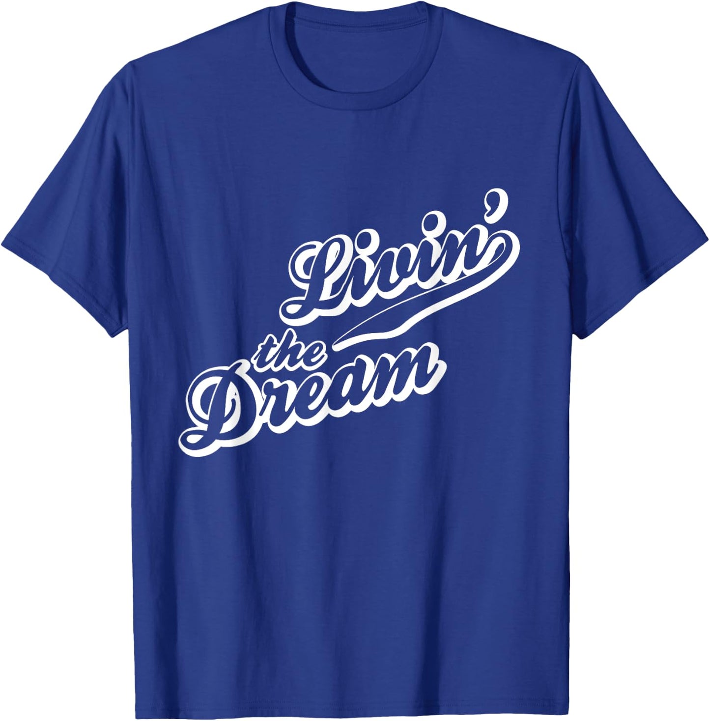 Livin' The Dream Retro White Print T-Shirt - T-Shirt | Royal