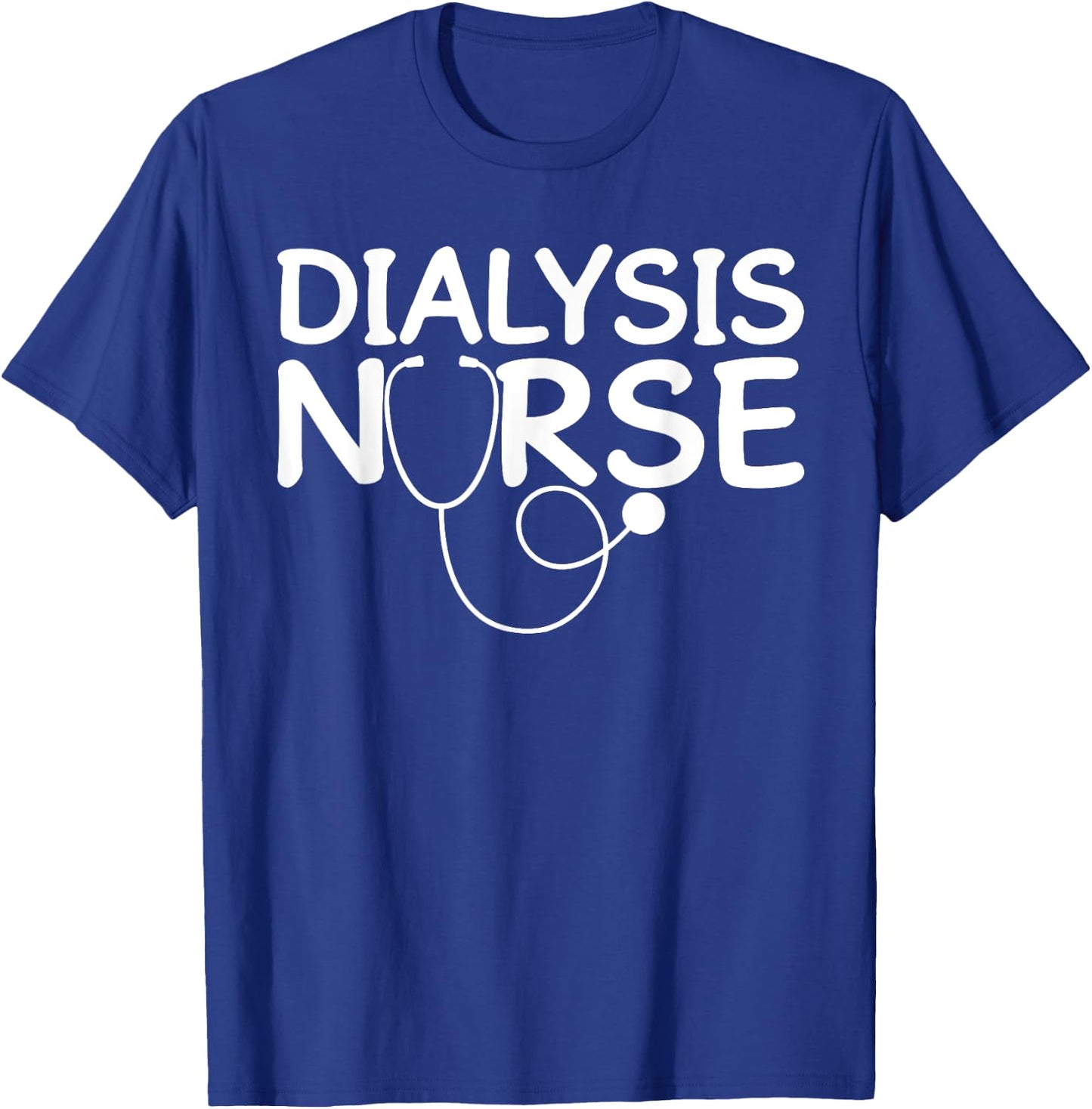 Funny Nephrology Nurse Design Men Women Dialysis Technician T-Shirt - T-Shirt | Royal