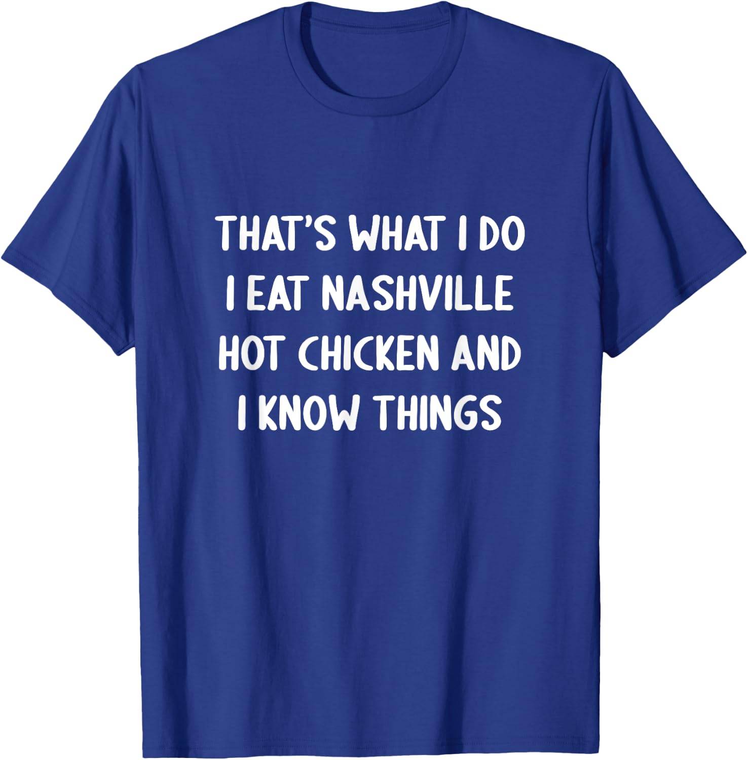 Nashville Hot Chicken Design Men Women Kids Funny Chicken T-Shirt - T-Shirt | Royal