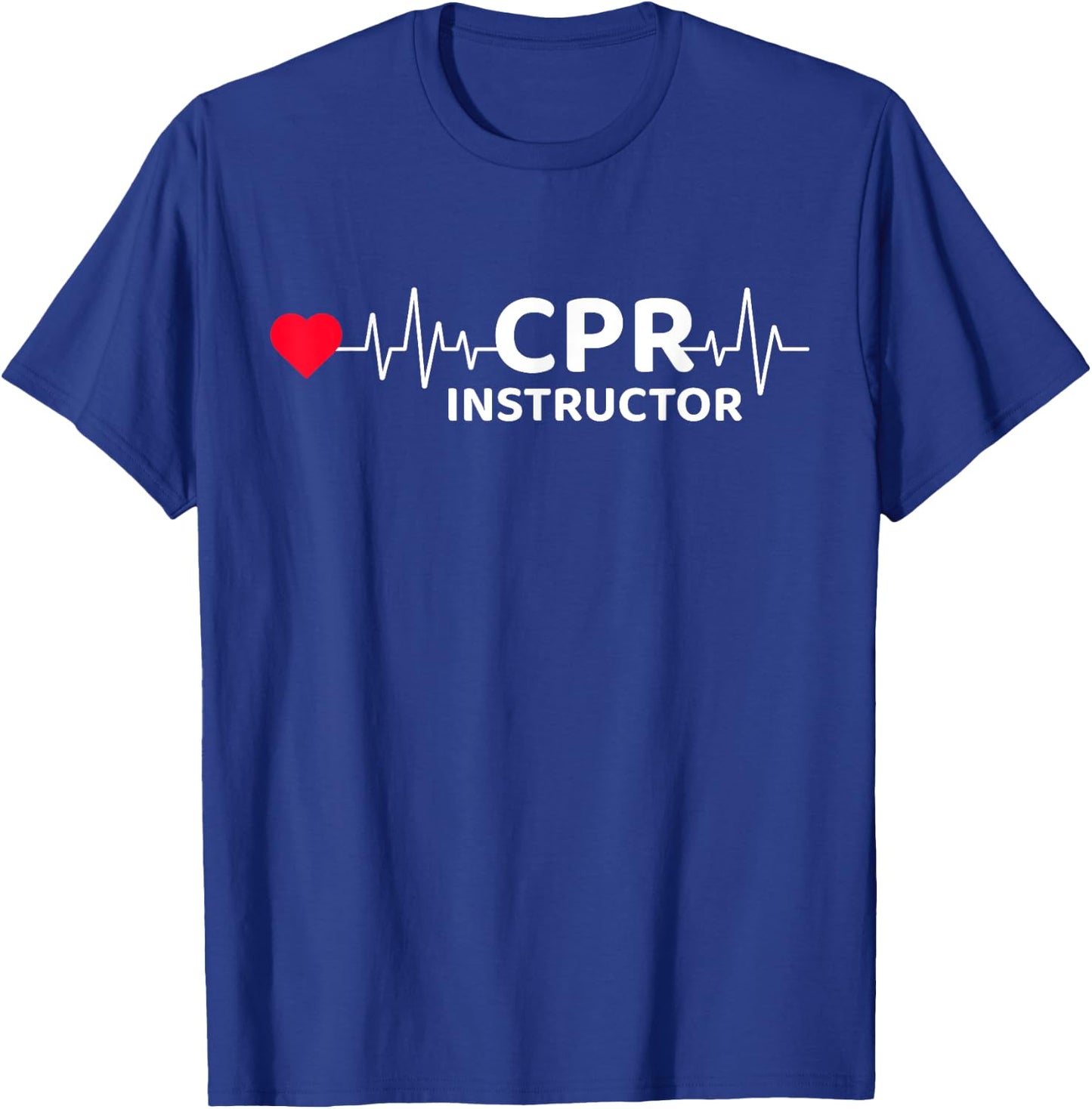 CPR Instructor First Aid EMT EMS Paramedic CPR Instructor T-Shirt - T-Shirt | Royal