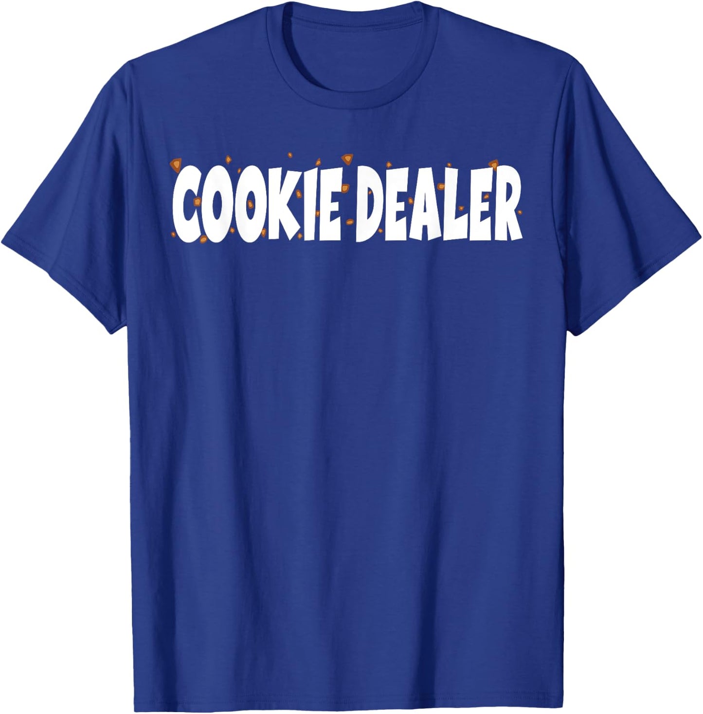 Cookie Lover - Cookie Baker - Cookie Dealer T-Shirt - T-Shirt | Royal