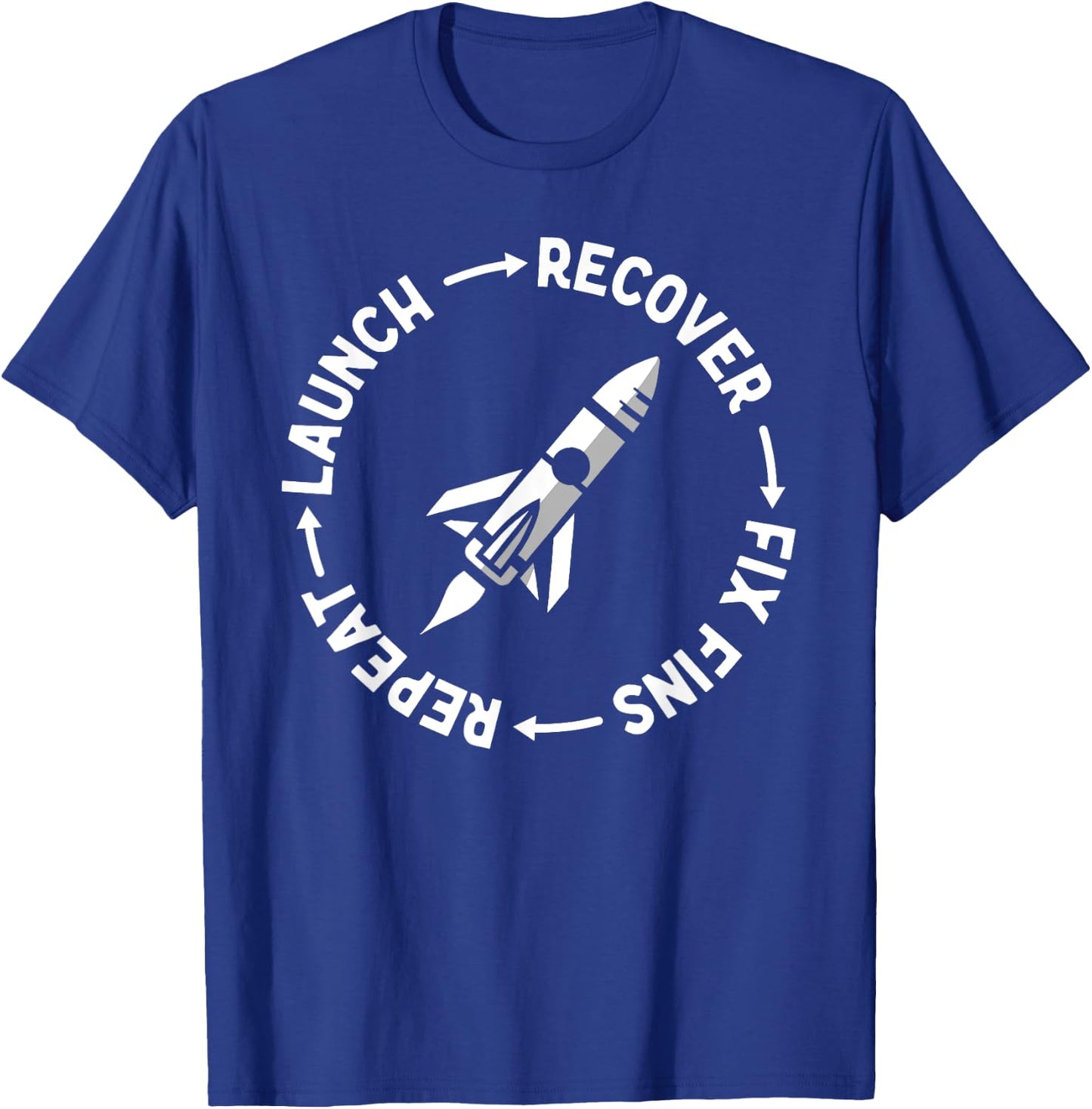 Model Rocket Rocketry Funny Launch and Crash T-Shirt - T-Shirt | Royal