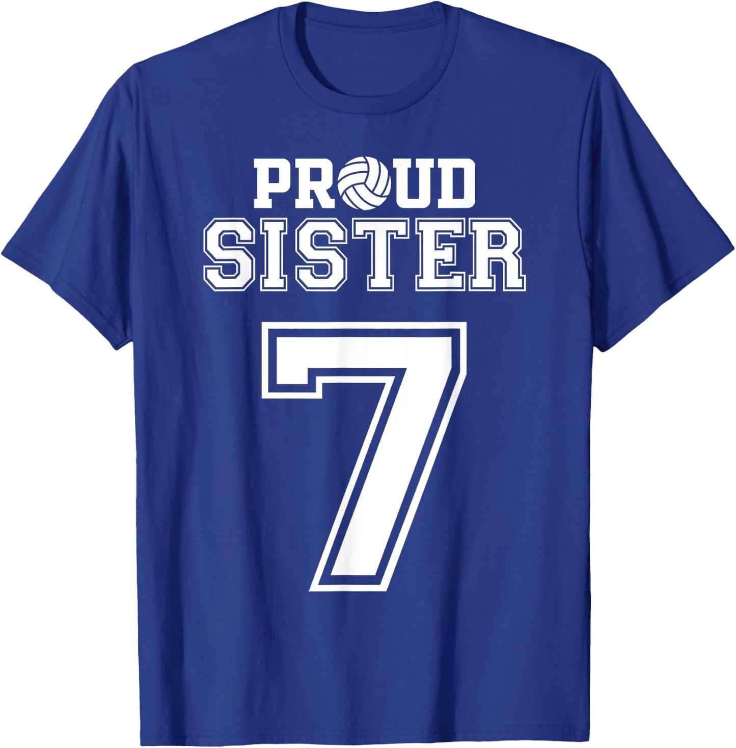 Custom Proud Volleyball Sister Number 7 Personalized Women T-Shirt - T-Shirt | Royal