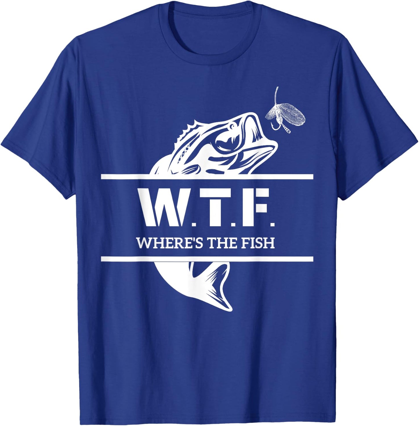 W.T.F. Where's The Fish, Who Like Fishing Women T-Shirt - T-Shirt | Royal
