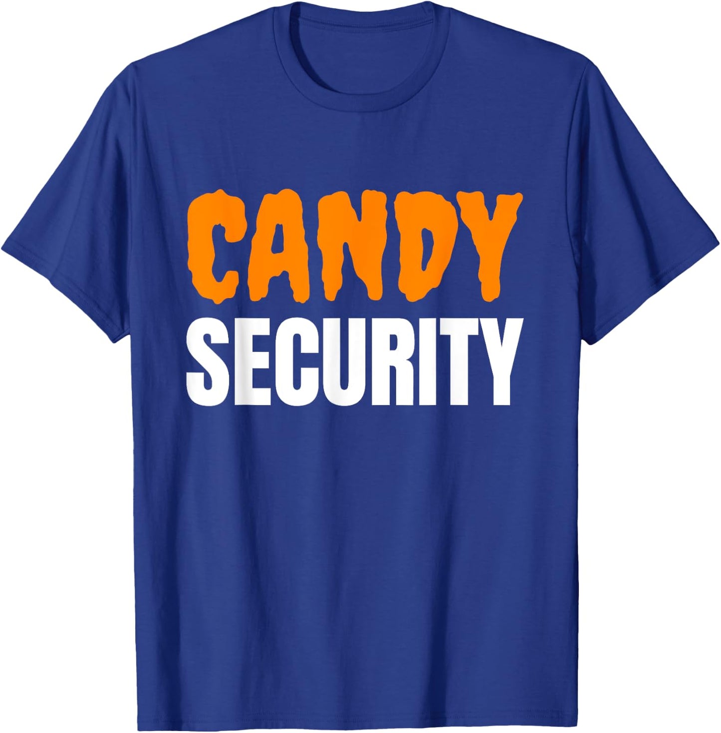 Candy Security Halloween Trick Or Treat T-Shirt - T-Shirt | Royal