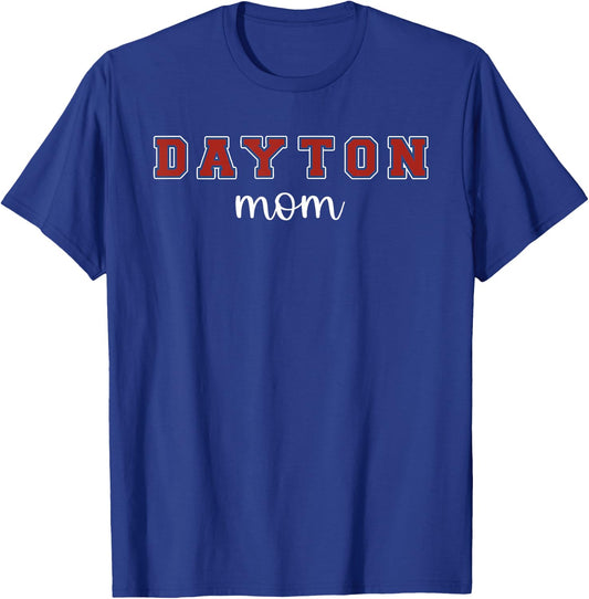 Dayton Mom T-Shirt - T-Shirt | Royal