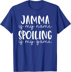 Jamma is My Name Spoiling is My Game Funny Jamma T-Shirt - T-Shirt | Royal