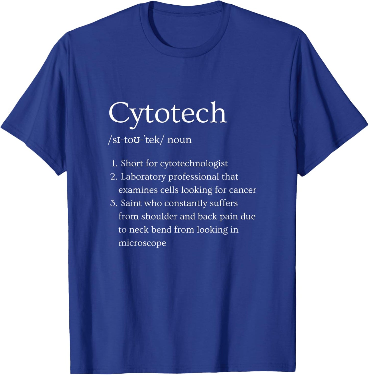 Cytotechnologist Funny Dictionary Definition Cytotech T-Shirt - T-Shirt | Royal