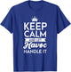 Keep Calm And Let Havoc Handle It Name Havoc T-Shirt - T-Shirt | Royal