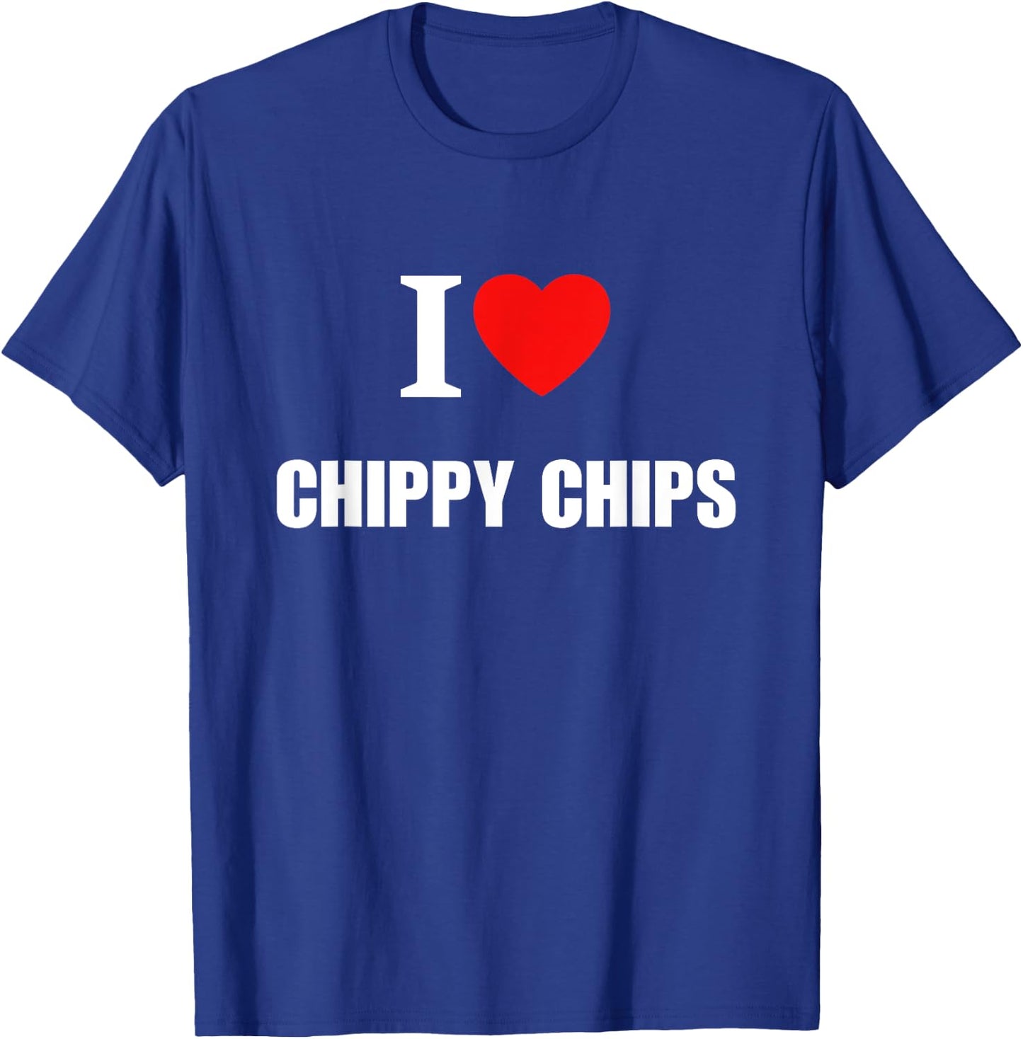 I Love Chippy Chips Chipshop Women Children T-Shirt - T-Shirt | Royal