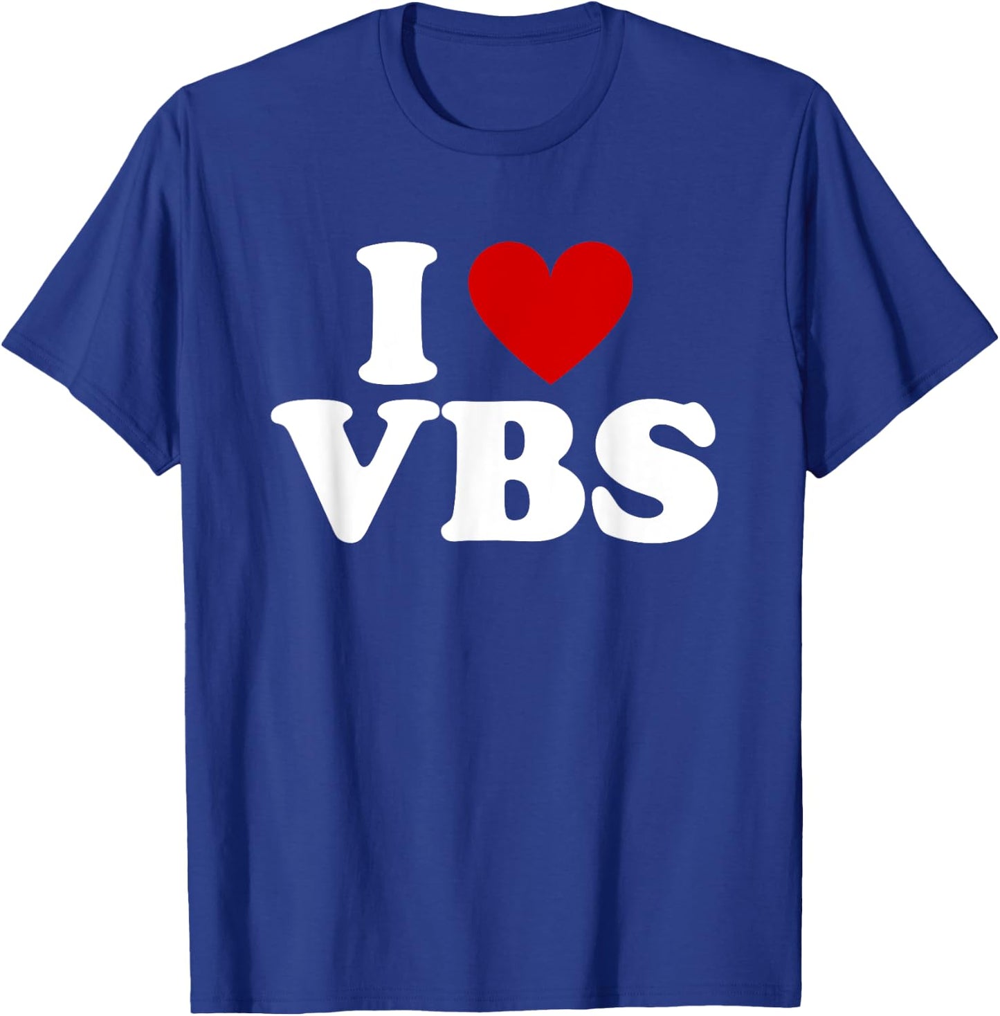 VBS I love Vacation Bible School Christian VBS Church Jesus T-Shirt - T-Shirt | Royal
