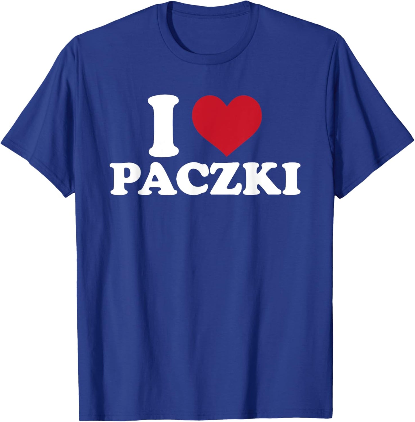 I Love Paczki Outfit Traditional Pastry From Poland T-Shirt - T-Shirt | Royal