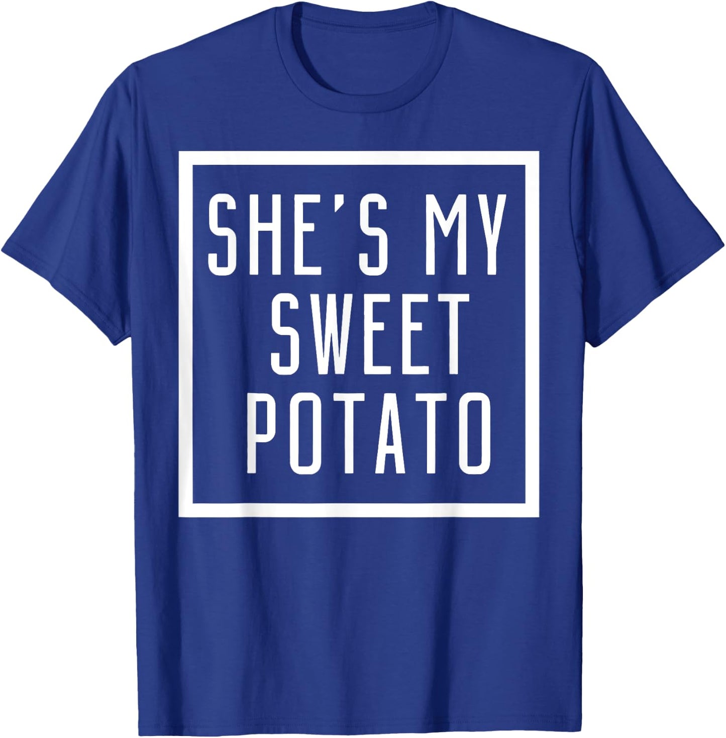 She's My Sweet Potato I Yam Set Couples Matching T-Shirt - T-Shirt | Royal