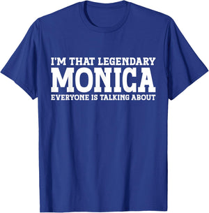 Monica Personal Name Women Girl Funny Monica T-Shirt - T-Shirt | Royal
