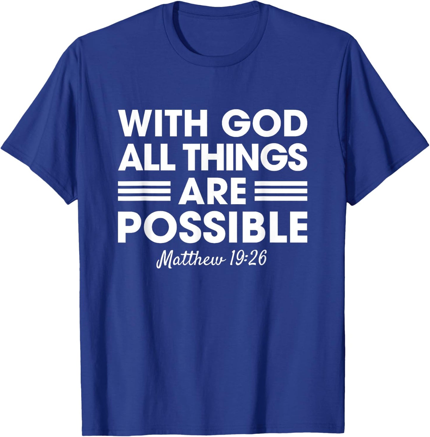 Vintage Retro by 4Do Limited Christian With God All Things Are Possible Matthew 19:26 Black Short Sleeve Modern Small T-Shirt - T-Shirt | Royal